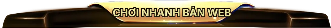 Chơi ngay bản web