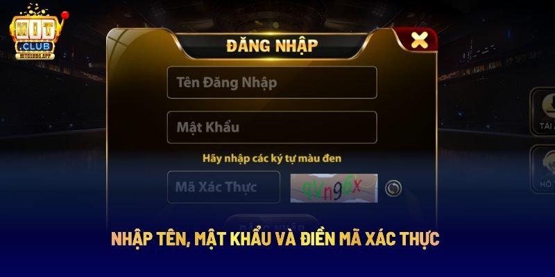 Nhập tên, mật khẩu và điền mã xác thực