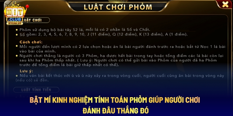 Kinh Nghiệm Tính Toán Phỏm Tại Nhà Cái Hitclub 4 Bật Mí Kinh Nghiệm Tính Toán Phỏm Giúp Người Chơi Đánh Đâu Thắng Đó