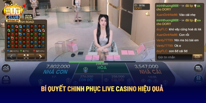 Bí Quyết Chinh Phục Live Casino Hiệu Quả